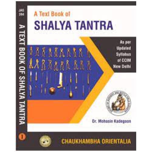 A Textbook of Shalya Tantra -2 vols