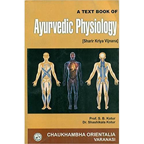 koutour A Text Book of Ayurvedic Physiology sharir kriya vijnana