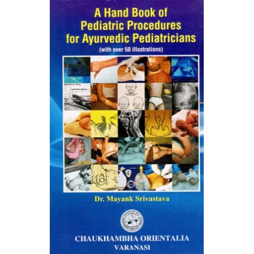 A Hand Book of Pediatric Procedures for Ayurvedic Pediatricians