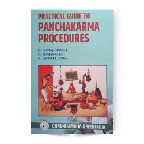 Practical Guide to Panchakarma Procedures