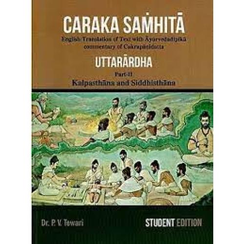 Charak Samhita (Uttarardh) Part 2(Kalpasthan and Siddhisthana)
