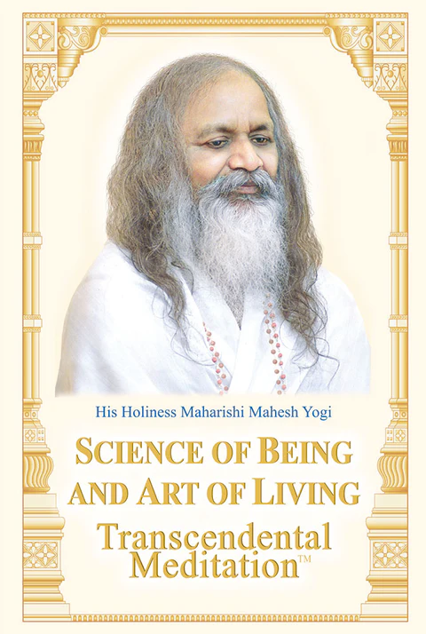 9377707943.MAIN Science of Being and Art of Living: Transcendental Meditation