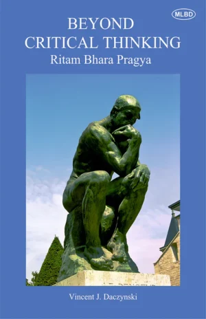 Beyond Critical Thinking: Ritam Bhara Pragya